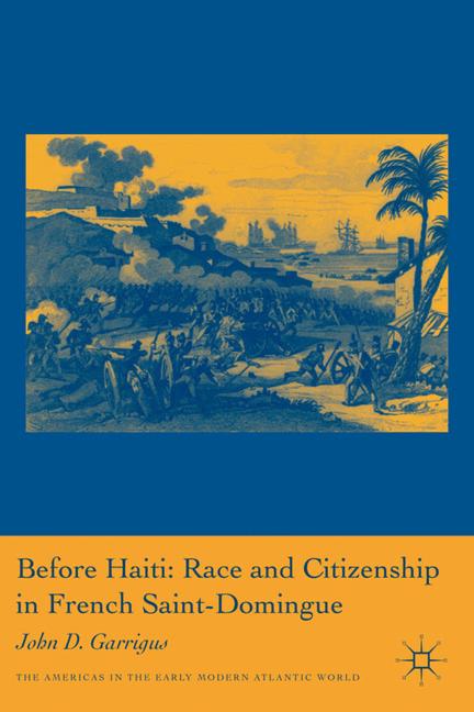 Before Haiti: Race …