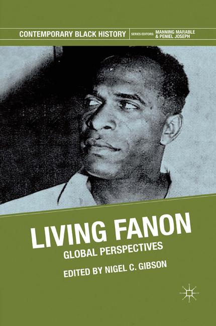 Living Fanon Global Perspectives