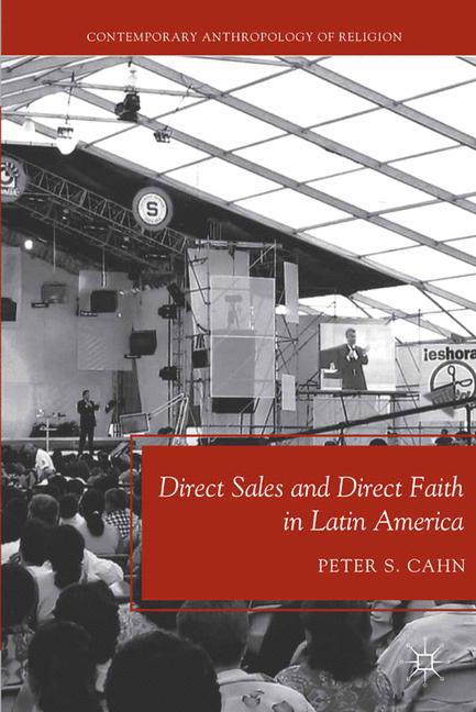 Direct Sales And Direct Faith In Latin America