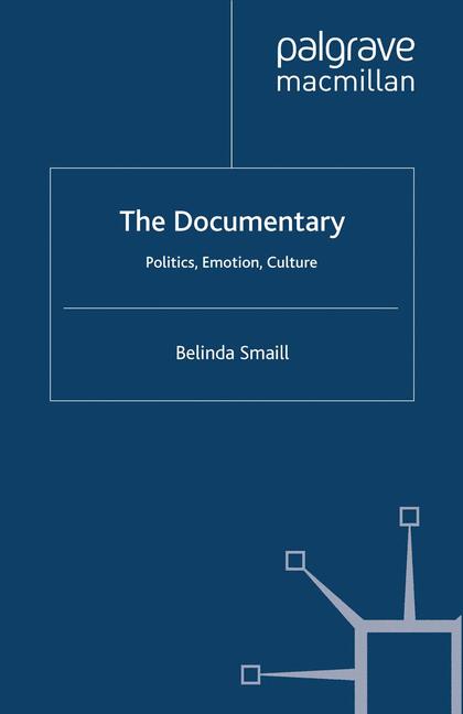 Documentary : Politics, Emotion, Culture