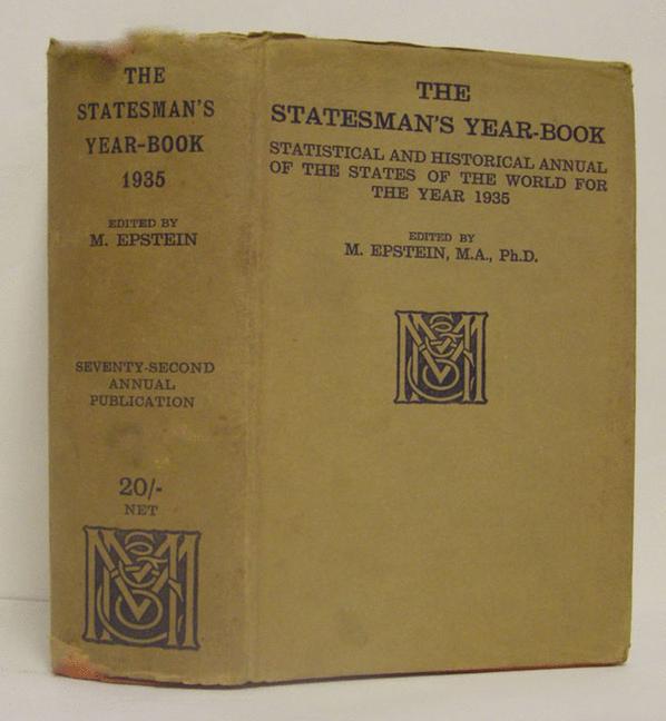 The Statesman's Year-Book : Statistical and Historical Annual of the States of the World for the Year 1935