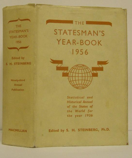 The Statesman's Year-Book : Statistical and Historical Annual of the States of the World for the Year 1956