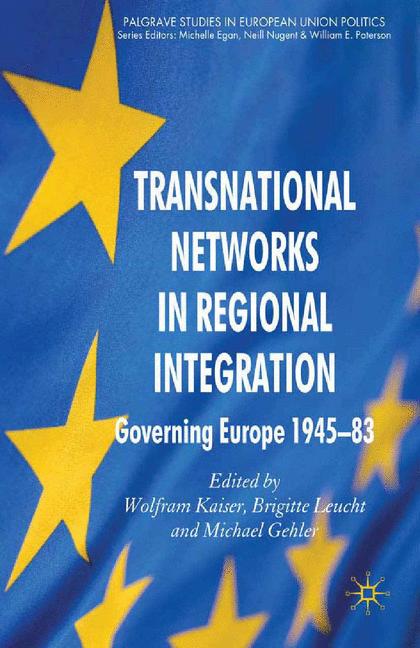 Transnational Networks in Regional Integration-image-978-0-230-28326-8