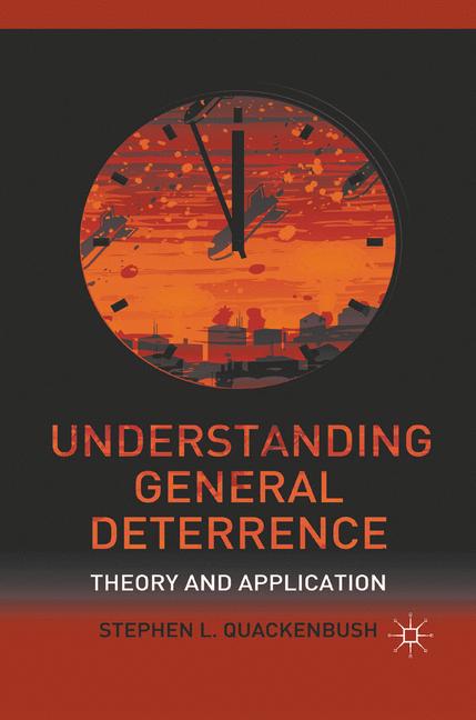 Understanding General Deterrence