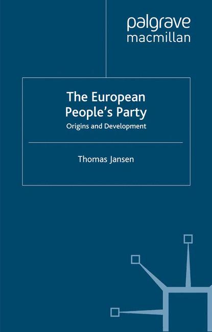 European People's Party : Origins and Development