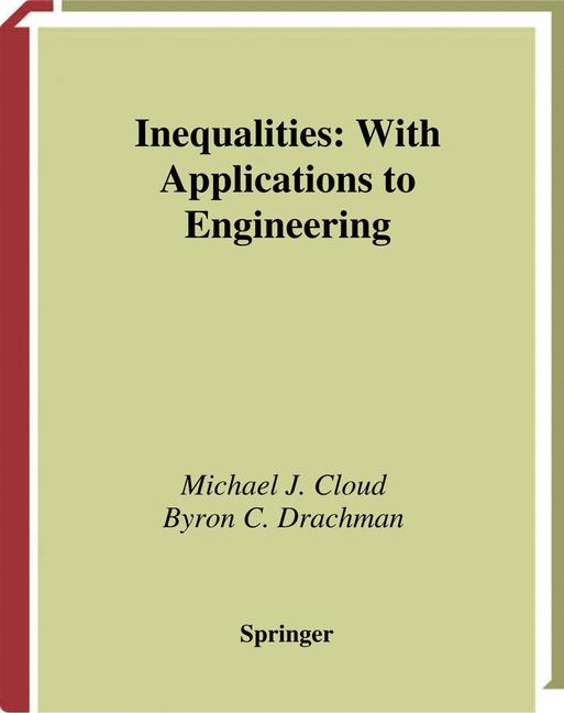 Inequalities : With Applications to Engineering