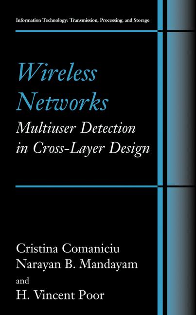 Wireless Networks: Multiuser Detection In Cross-Layer Design