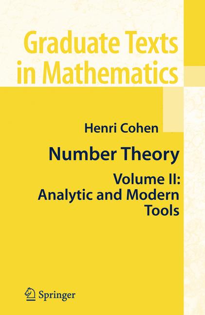 Number Theory : Volume II: Analytic and Modern Tools