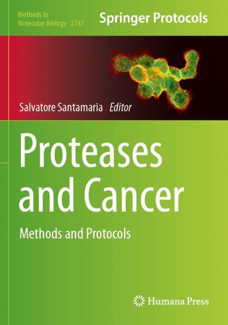 Proteases And Cancer