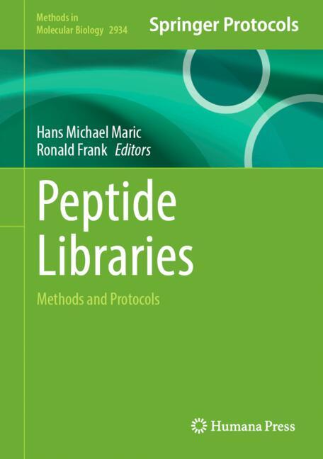 Peptide Libraries : Methods and Protocols