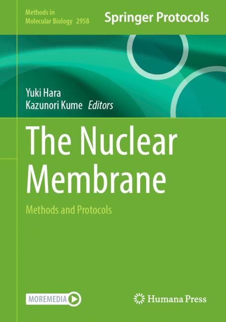 The Nuclear Membrane : Methods and Protocols
