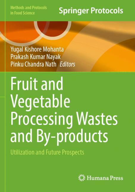 Fruit and Vegetable Processing Wastes and By-products