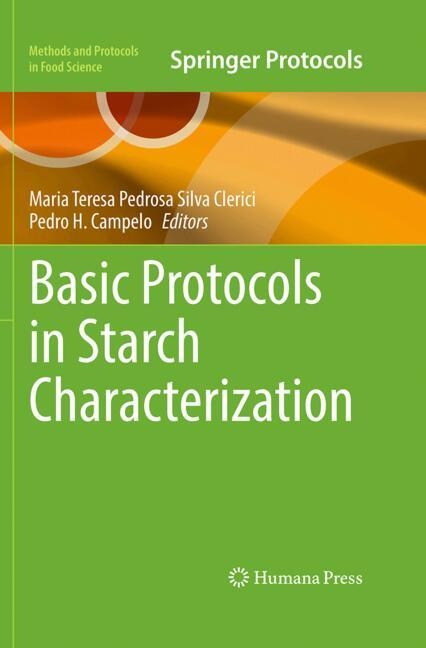 Basic Protocols in Starch Characterization
