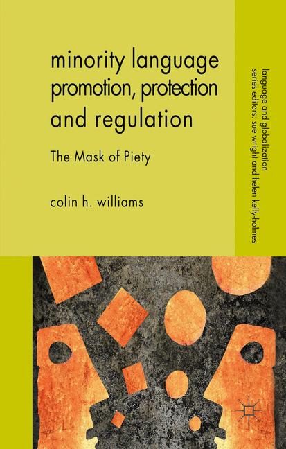 Minority Language Promotion, Protection And Regulation
