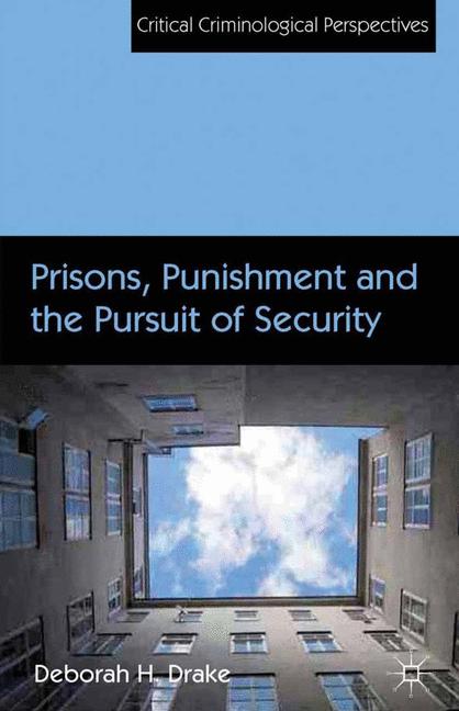 Prisons, Punishment…