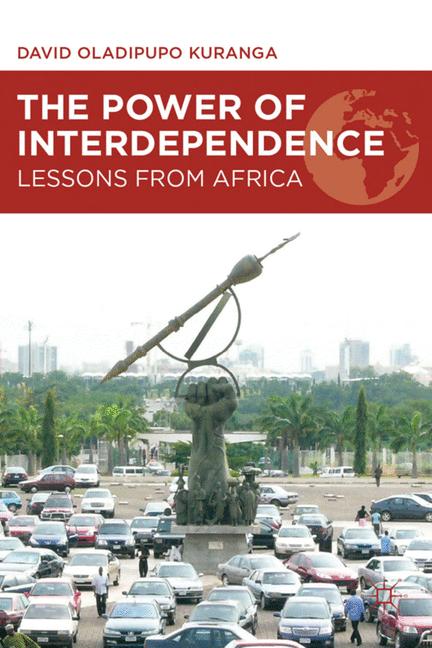 The Power of Interdependence Lessons from Africa