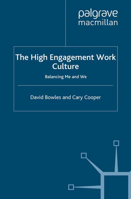 High Engagement Work Culture : Balancing Me and We