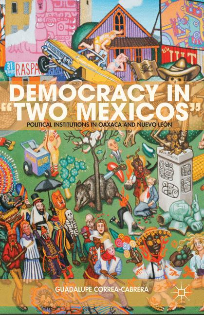 Democracy In âTwo Mexicosâ