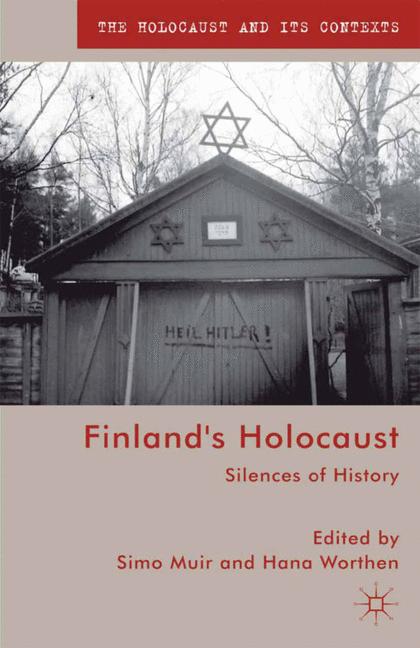 The Finland's Holocaust : Silences of History