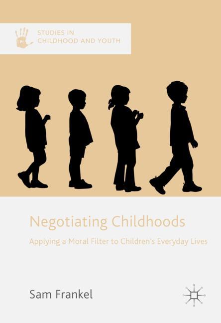 Palgrave Macmillan Negotiating Childhoods