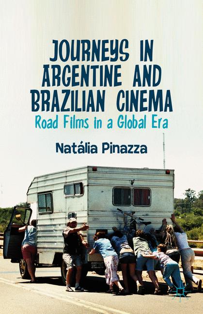 ISBN 9781137336040 product image for Journeys in Argentine and Brazilian Cinema | upcitemdb.com
