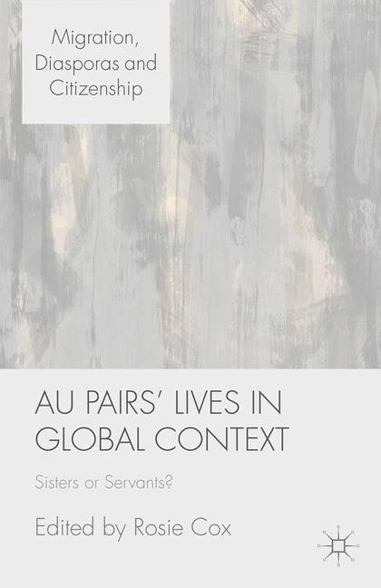 Au Pairs' Lives In …