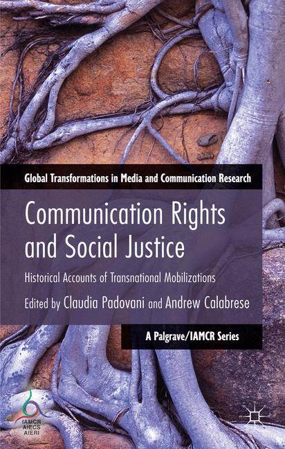 ISBN 9781137378309 product image for Communication Rights and Social Justice | upcitemdb.com