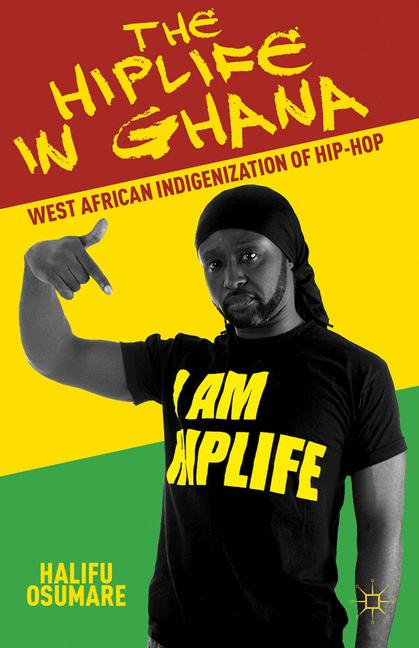 The Hiplife In Ghana