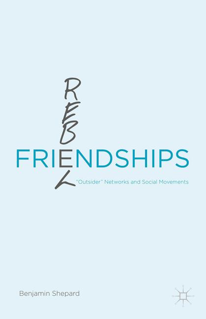 Rebel Friendships - image