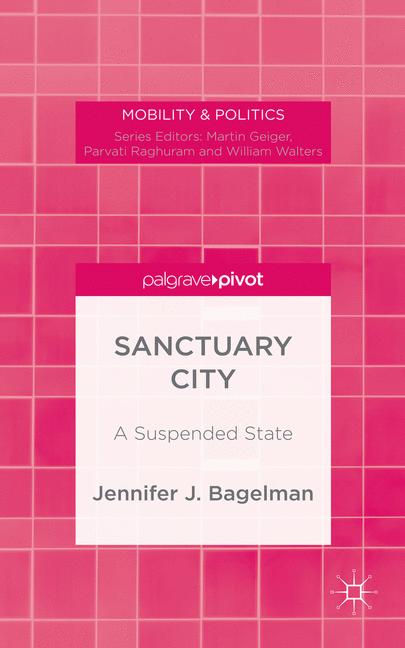 Sanctuary City : A Suspended State
