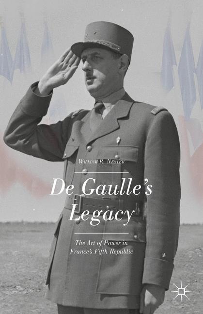 De GaulleâS Legacy - image
