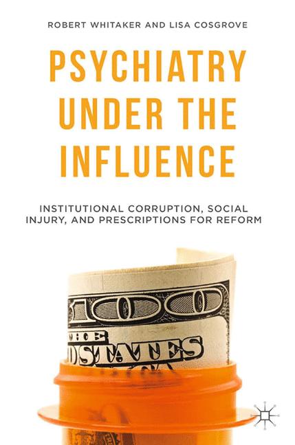 Palgrave Macmillan Us Psychiatry Under The Influence