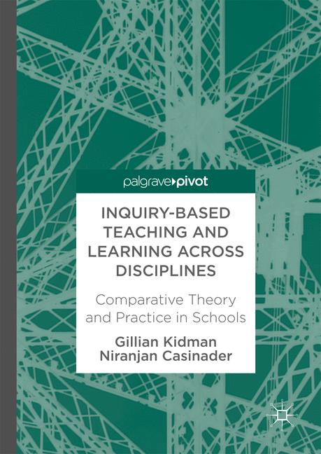 Inquiry-Based Teaching and Learning across Disciplines-image-978-1-137-53463-7