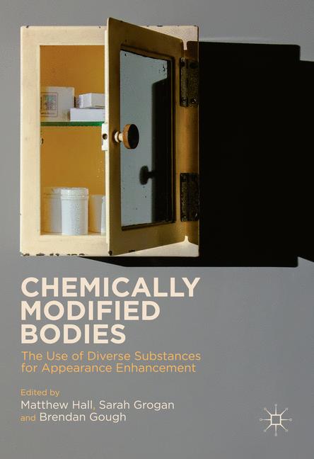 Chemically Modified Bodies : The Use of Diverse Substances for Appearance Enhancement