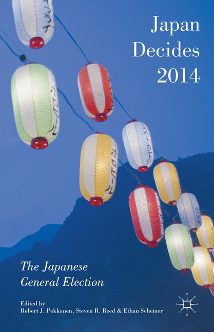 Japan Decides 2014 : The Japanese General Election