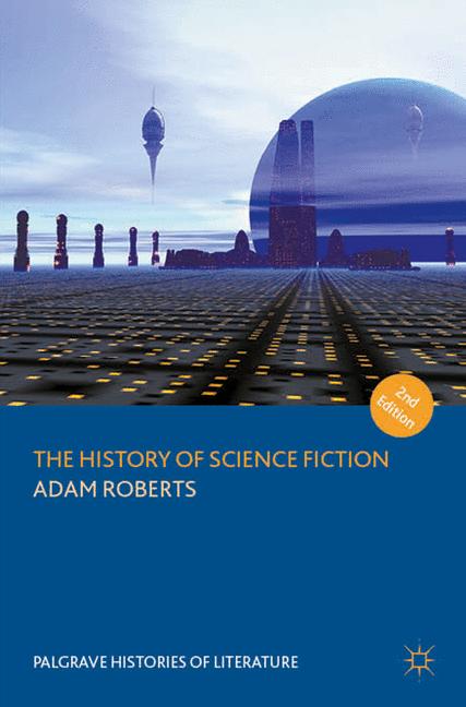 Palgrave Macmillan The History Of Science Fiction