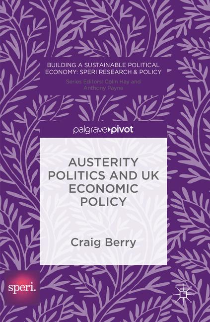 Austerity Politics …