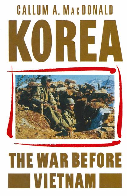 Palgrave Macmillan Uk Korea, The War Before Vietnam