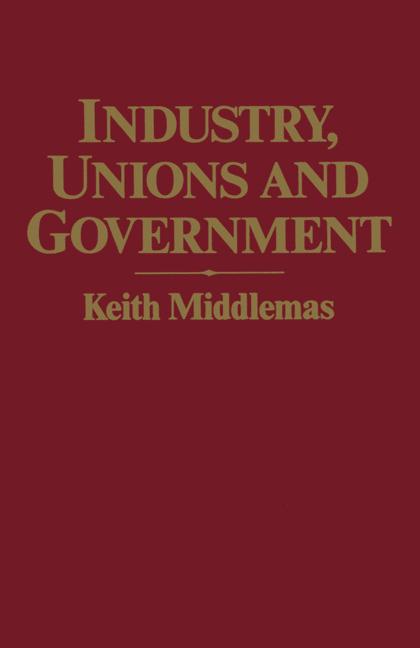 Industry, Unions An…