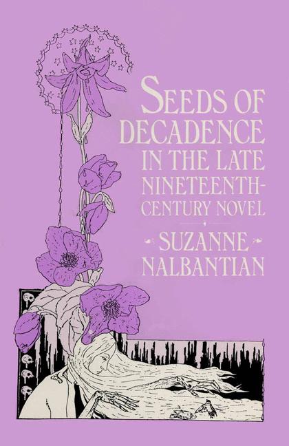 Seeds Of Decadence …