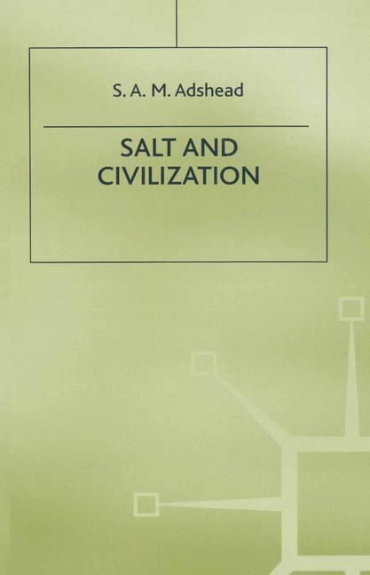 Salt And Civilizati…