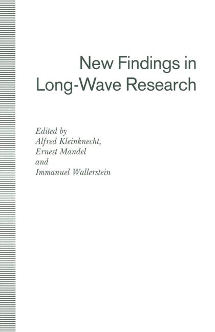 New Findings in Long-Wave Research
