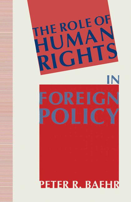 Palgrave Macmillan The Role Of Human Rights In Foreign Policy