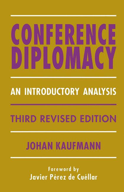 Conference Diplomacy : An Introductory Analysis