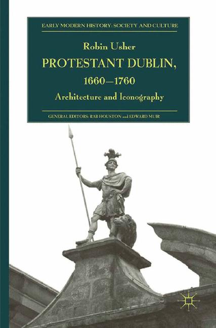Protestant Dublin, 1660-1760-image-978-1-349-30880-4