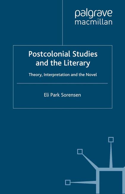 Postcolonial Studies and the Literary-image-978-1-349-32224-4