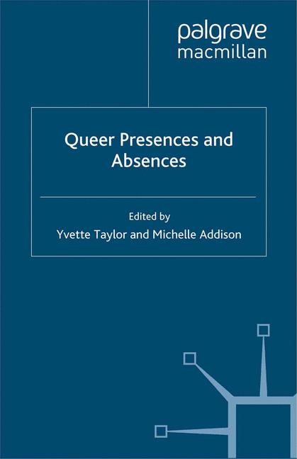 Queer Presences And…