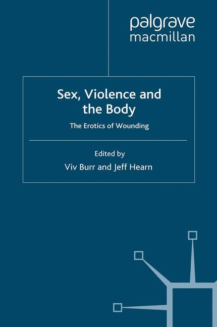 Sex Violence and the Body