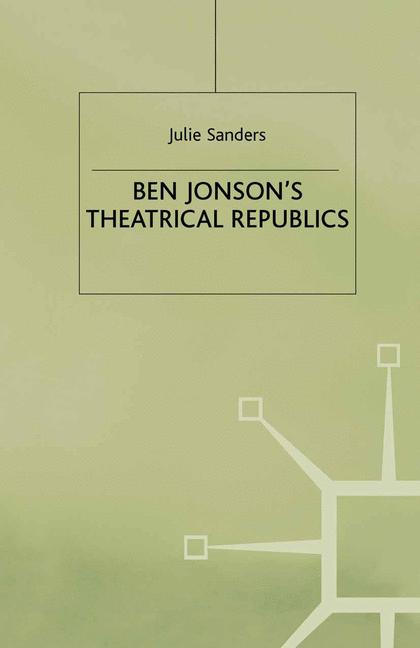 Ben JonsonâS Thea…