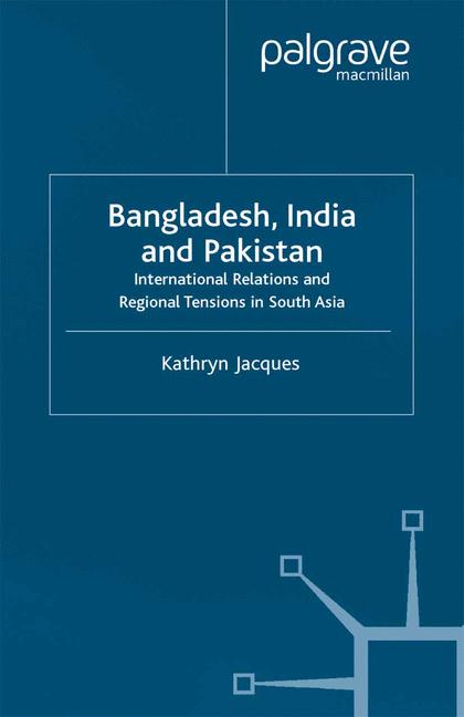 Bangladesh, India &…